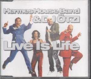 live is life hermes otzi|Live Is Life (Remastered 2019) .